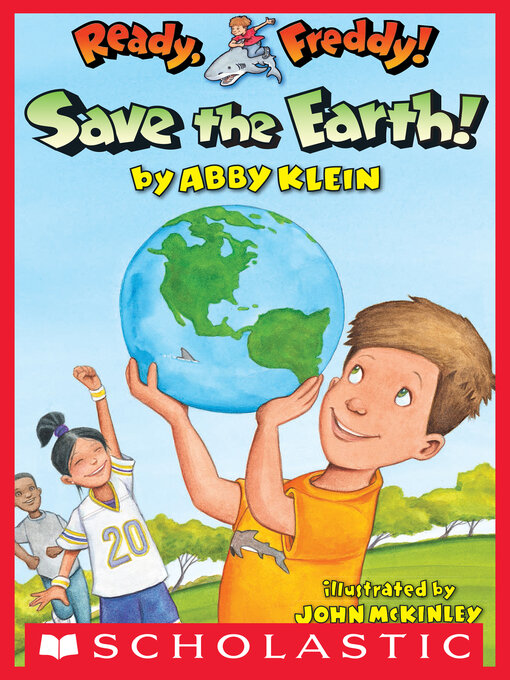 Title details for Save the Earth! by Abby Klein - Wait list